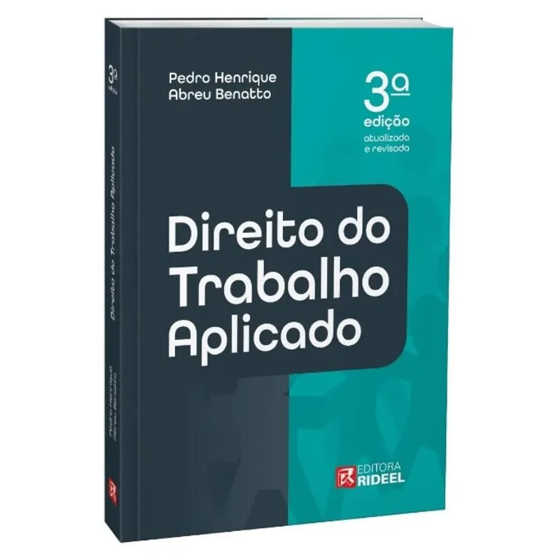 DIREITO DO TRABALHO APLICADO - 3ª EDIÇÃO