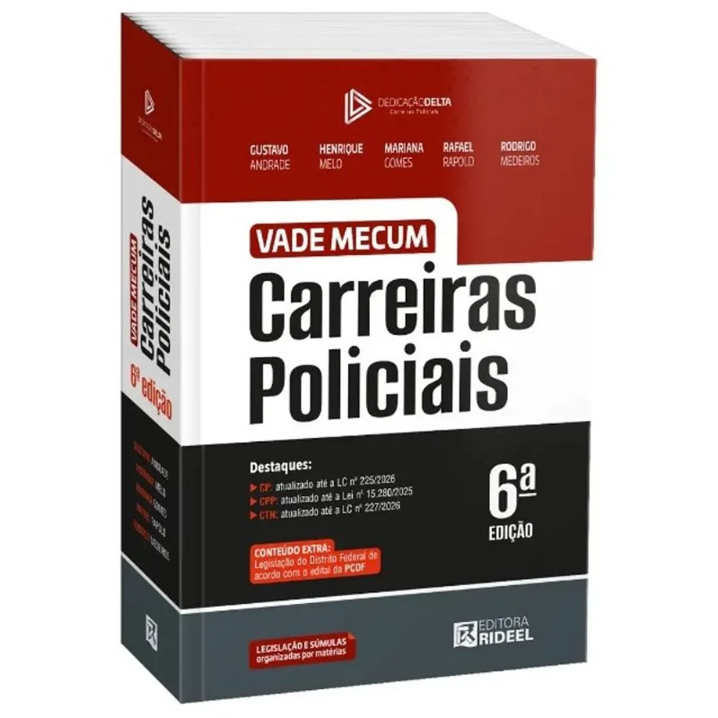 VADE MECUM CARREIRAS POLICIAIS - DEDICAÇÃO DELTA - PC - DF (2026)