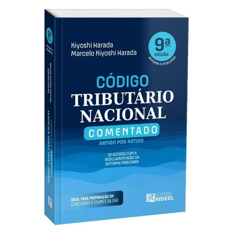 CÓDIGO TRIBUTÁRIO NACIONAL (CTN) - COMENTADO ARTIGO POR ARTIGO