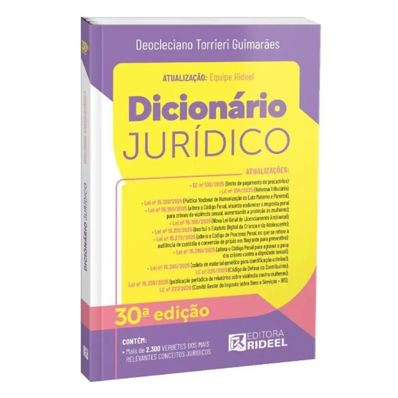 DICIONÁRIO JURÍDICO - 30ª EDIÇÃO