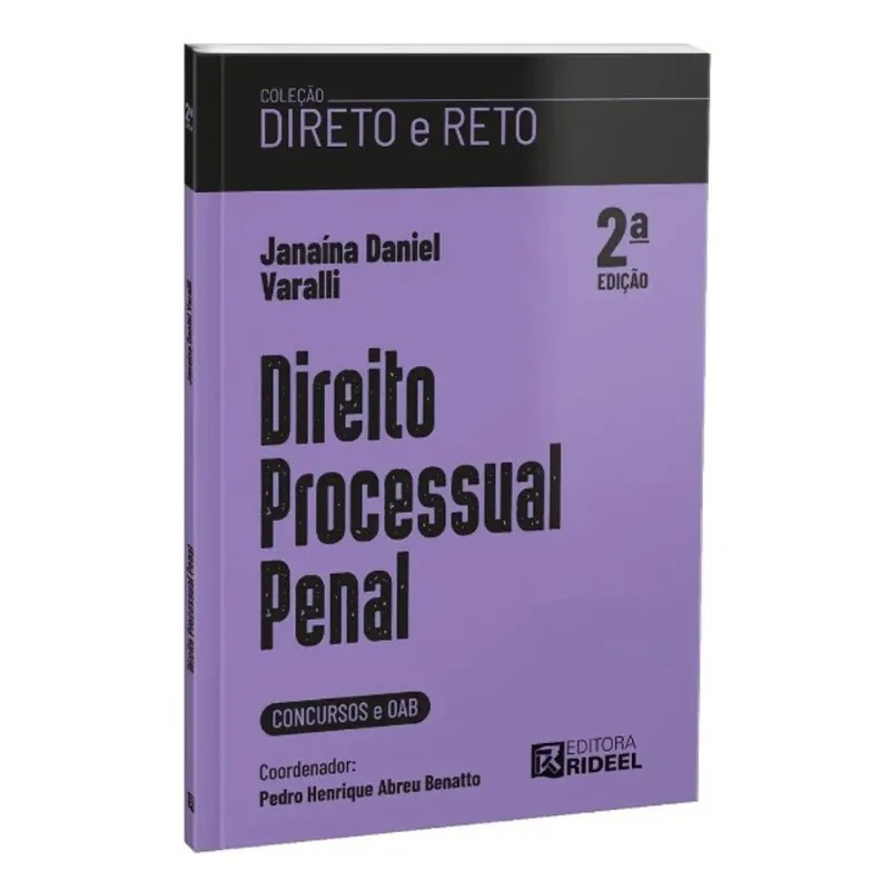 DIREITO PROCESSUAL PENAL - COLEÇÃO DIRETO E RETO 1ª FASE OAB