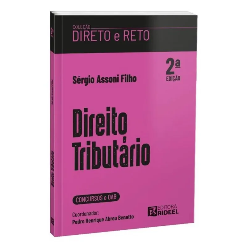 DIREITO TRIBUTÁRIO - COLEÇÃO DIRETO E RETO 1ª FASE OAB - 2ª EDIÇÃO