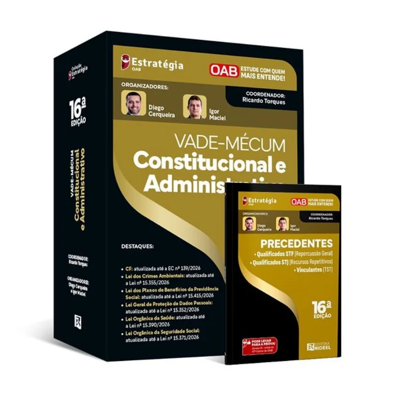 VADE-MÉCUM CONSTITUCIONAL E ADMINISTRATIVO - 2ª FASE DA OAB – EXAME 47
