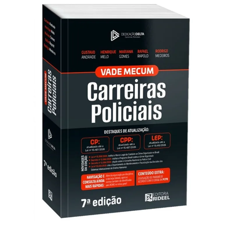 VADE MECUM CARREIRAS POLICIAIS - DEDICAÇÃO DELTA - PCPR (2026)