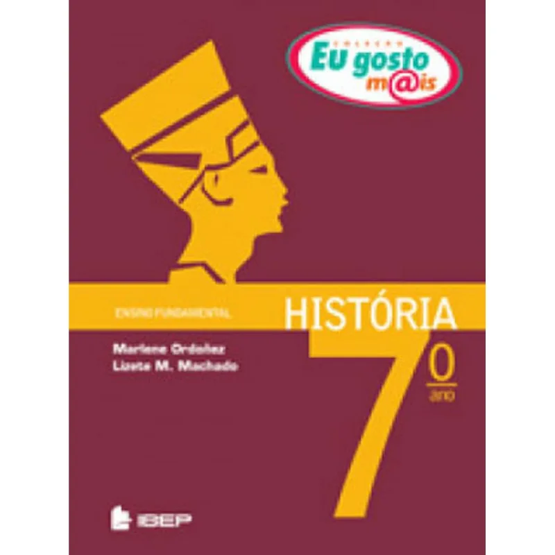 EU GOSTO M@IS HISTÓRIA 7º ANO