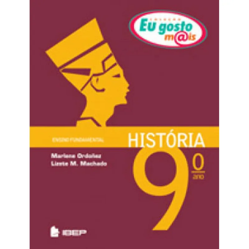 EU GOSTO M@IS HISTÓRIA 9º ANO