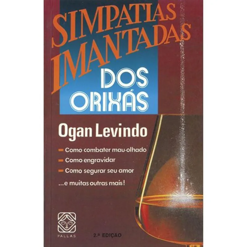 LIVRO SIMPATIAS IMANTADAS DOS ORIXÁS (MP) - PALLAS