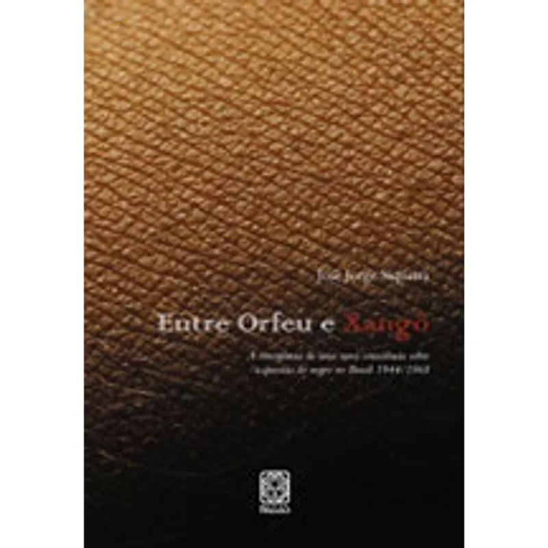 ENTRE ORFEU E XANGO
