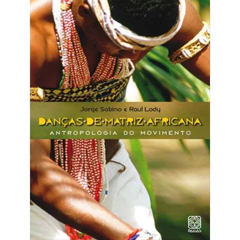 DANÇAS DE MATRIZ AFRICANA - Pallas
