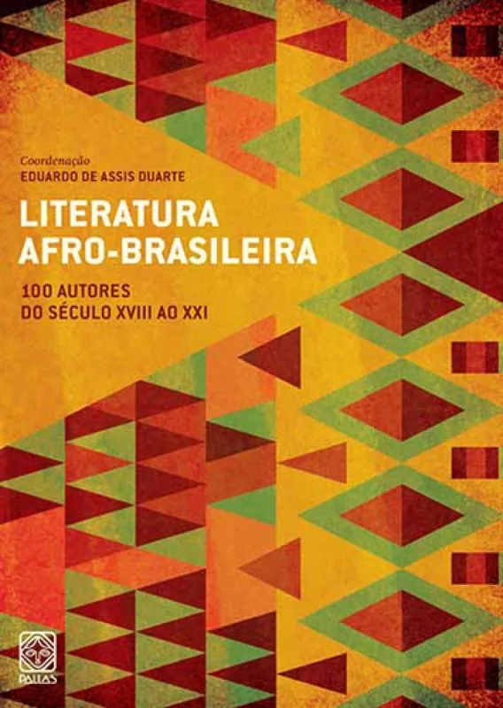 Literatura Afro-Brasileira Vol.1 - Pallas