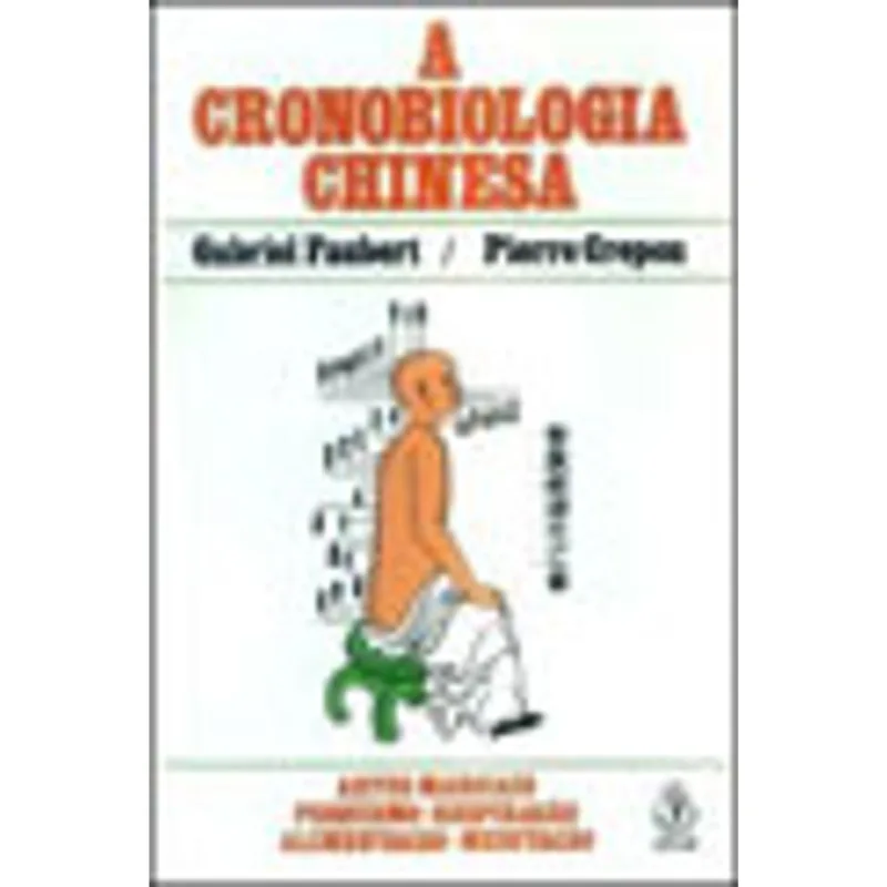 A CRONOBIOLOGIA CHINESA