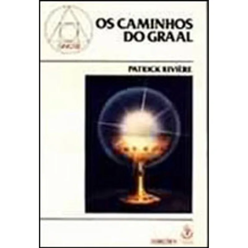 CAMINHOS DO GRAAL, OS