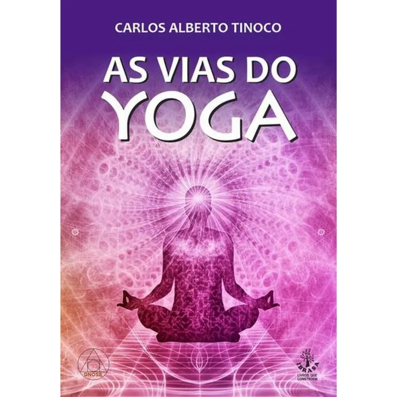 AS VIAS DO YOGA