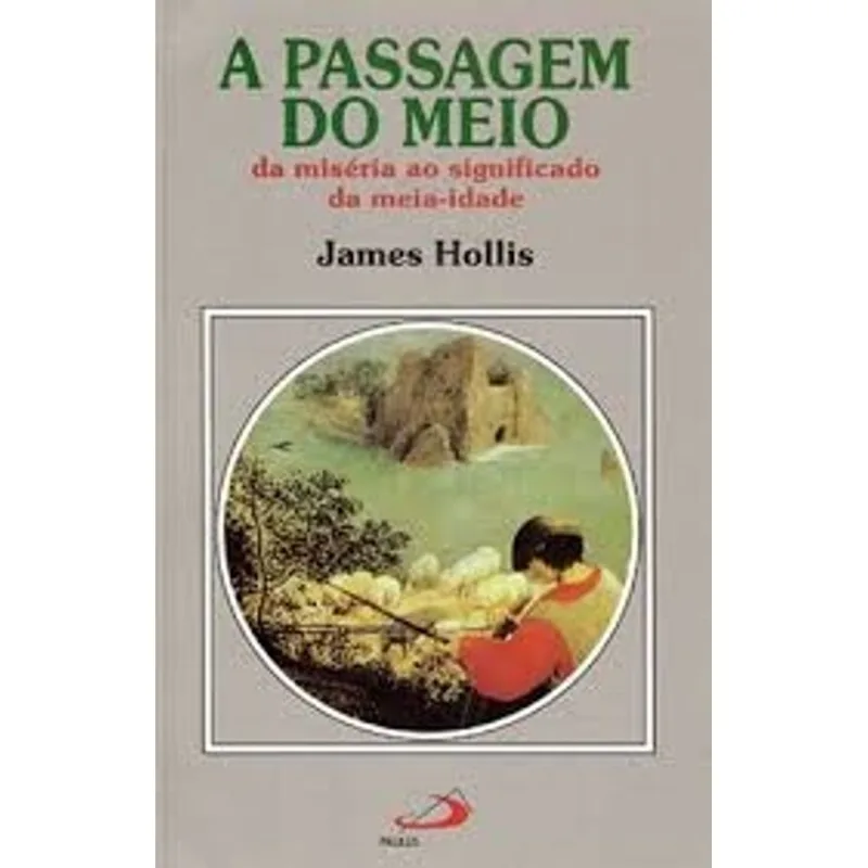Passagem Do Meio, A - Paulus
