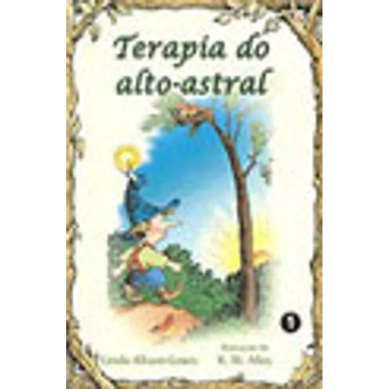 TERAPIA DO ALTO-ASTRAL - VOL. 25