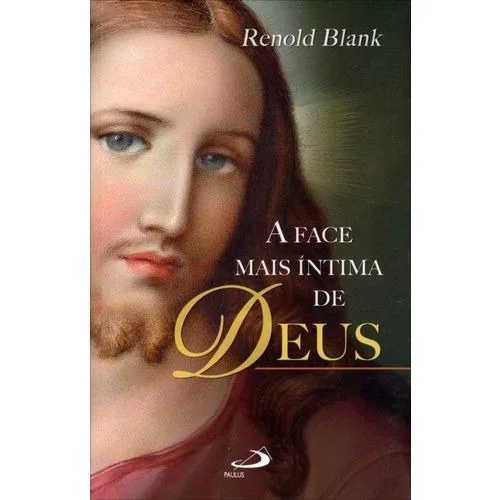 Face Mais Intima De Deus A  - MAIS