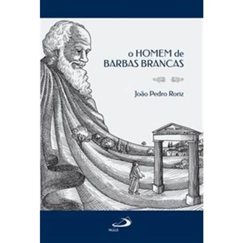 Livro O Homem De Barbas Brancas Paulus Editora (MP)