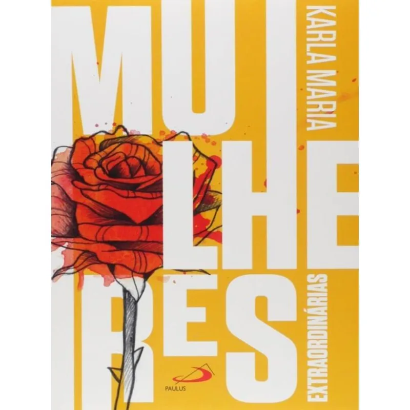 MULHERES EXTRAORDINÁRIAS