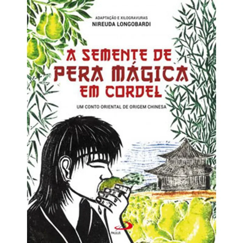 A SEMENTE DE PERA MÁGICA EM CORDEL