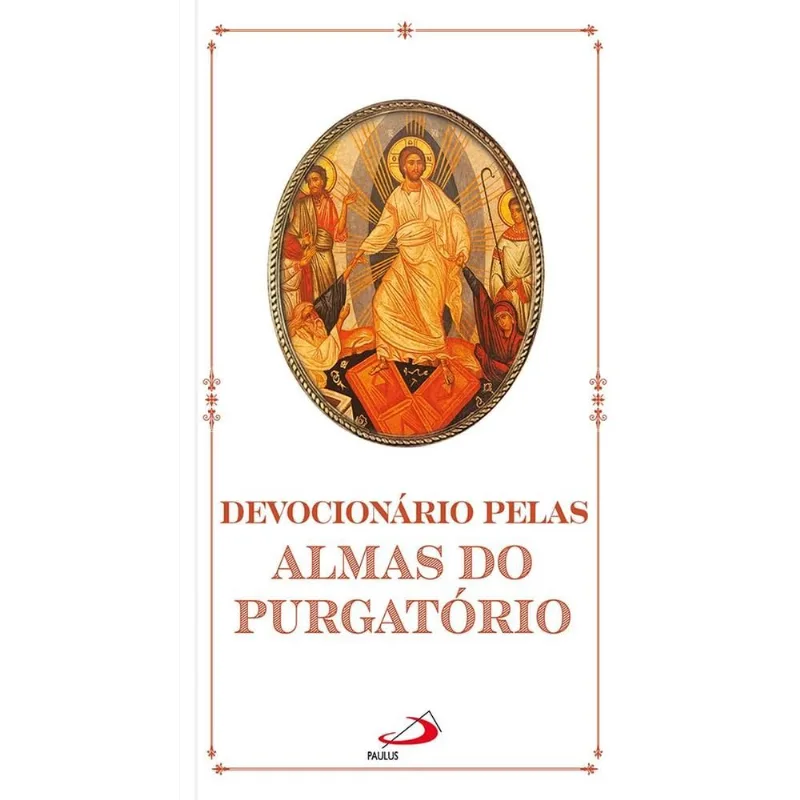 Devocionário Pelas Almas Do Purgatório