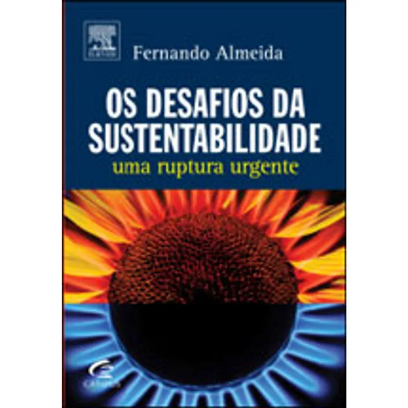 OS DESAFIOS DA SUSTENTABILIDADE