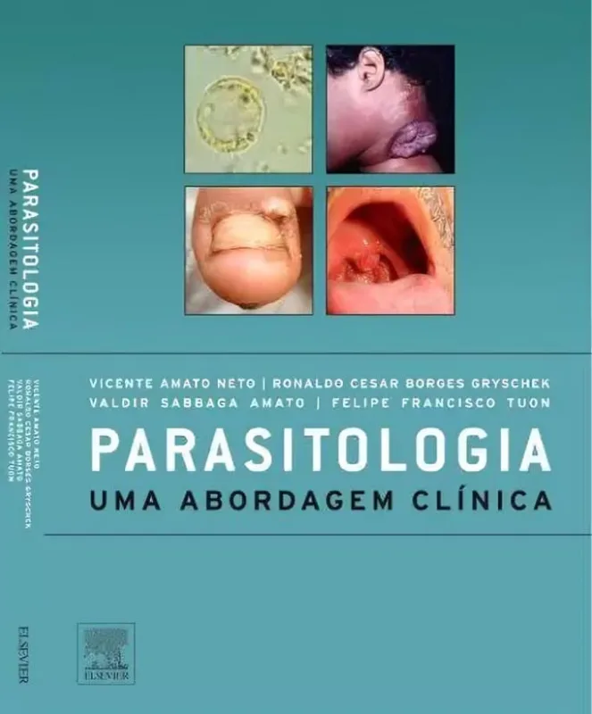 Parasitologia Uma Abordagem Clínica - LC - Livros