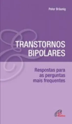 Transtornos Bipolares 150g Editora Paulinas - EDITORA PAULINAS - Livros