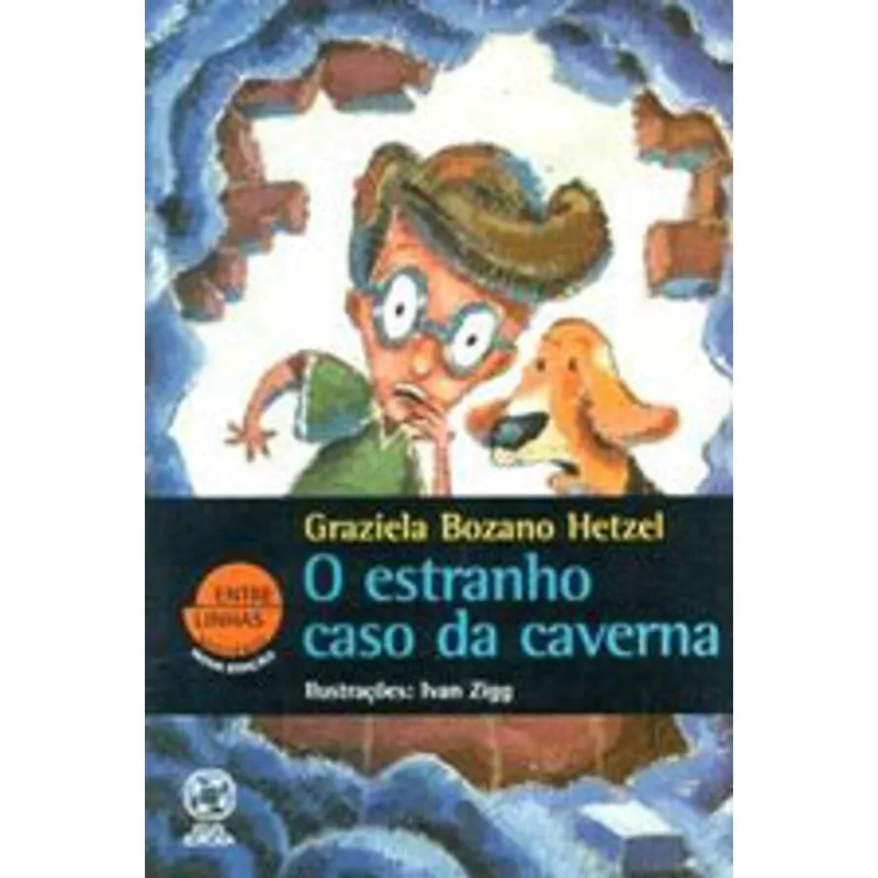 O ESTRANHO CASO DA CAVERNA