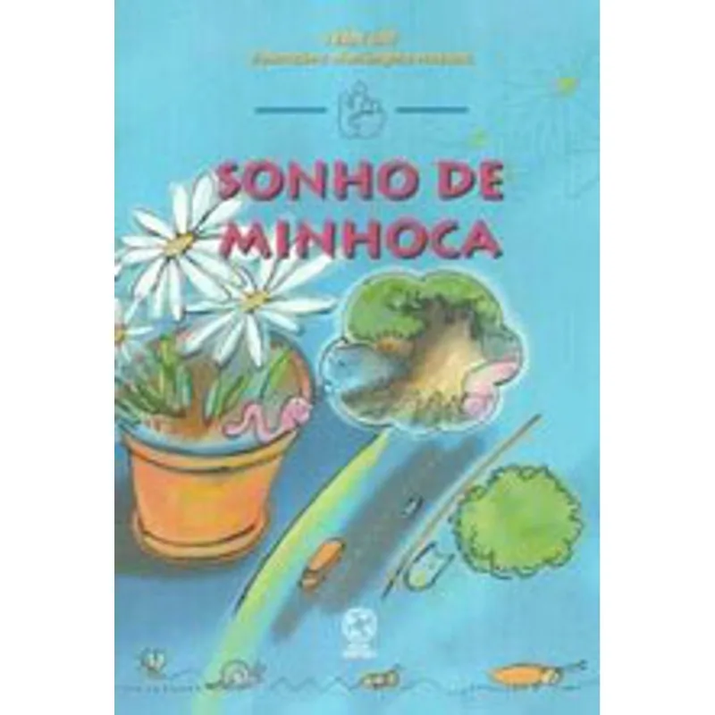 SONHO DE MINHOCA