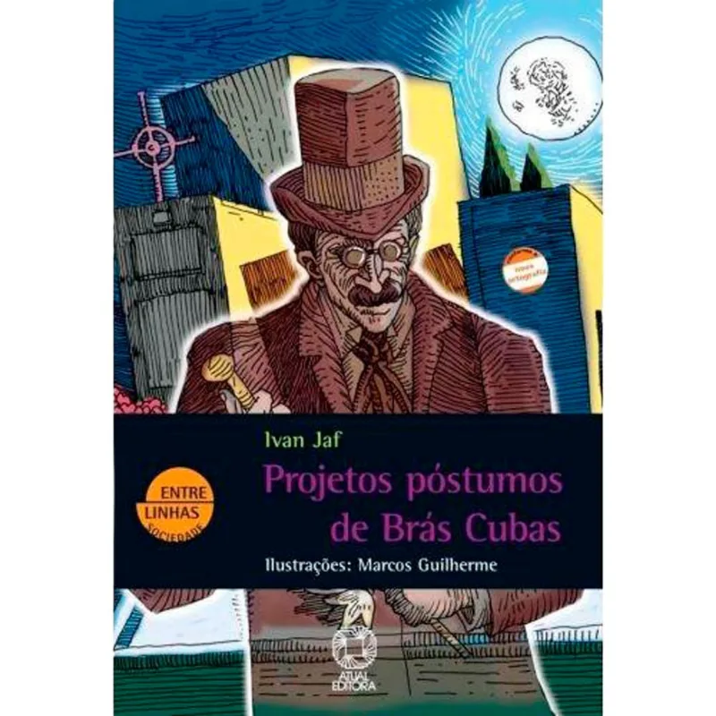 Livro Projetos Póstumos De Brás Cubas Editora Atual (MP)