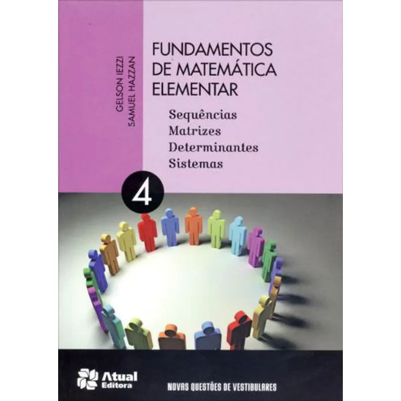 FUNDAMENTOS DE MATEMÁTICA ELEMENTAR - VOLUME 4