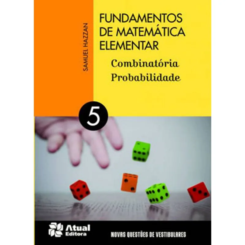 FUNDAMENTOS DE MATEMÁTICA ELEMENTAR - VOLUME 5