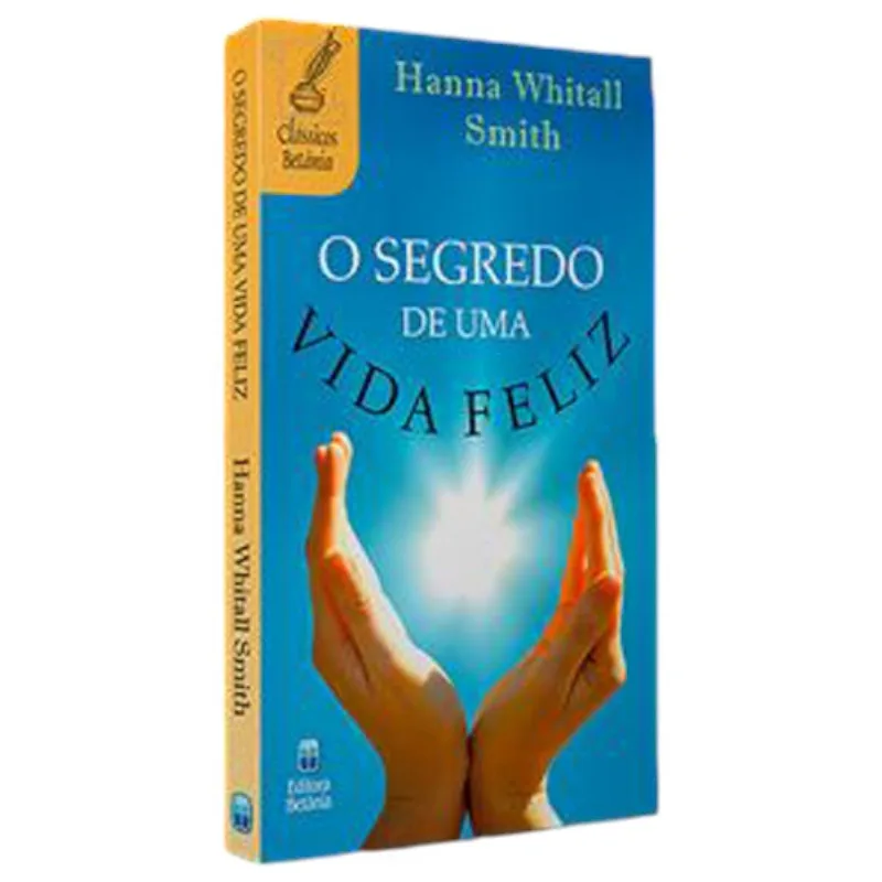 Livro O Segredo De Uma Vida Feliz Betania (MP)