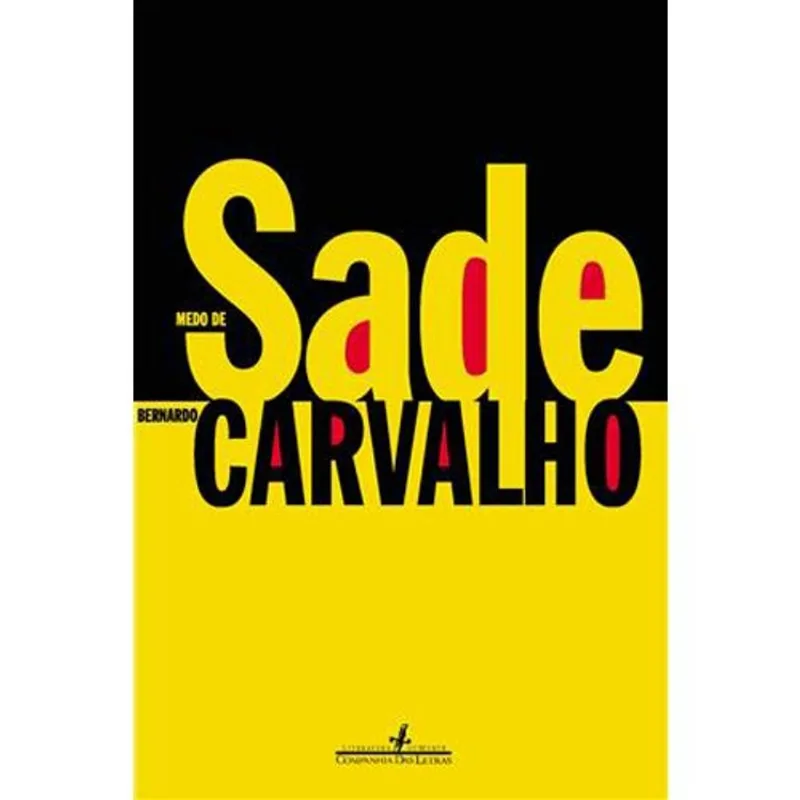 Livro Medo De Sade Companhia Das Letras (MP)