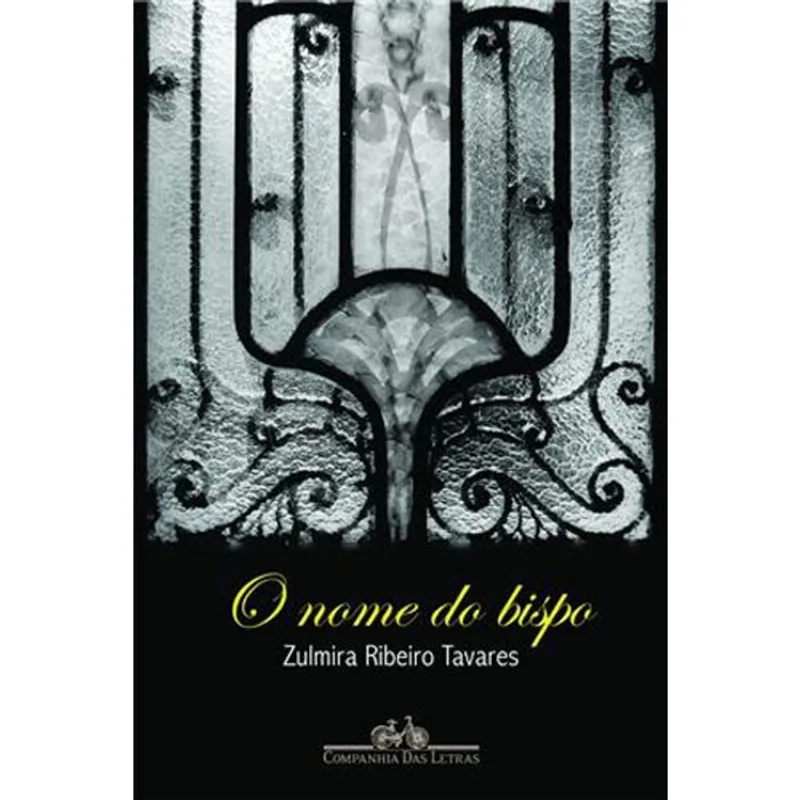 Livro O Nome Do Bispo Companhia Das Letras (MP)