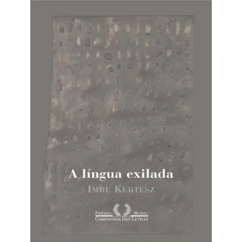A LÍNGUA EXILADA