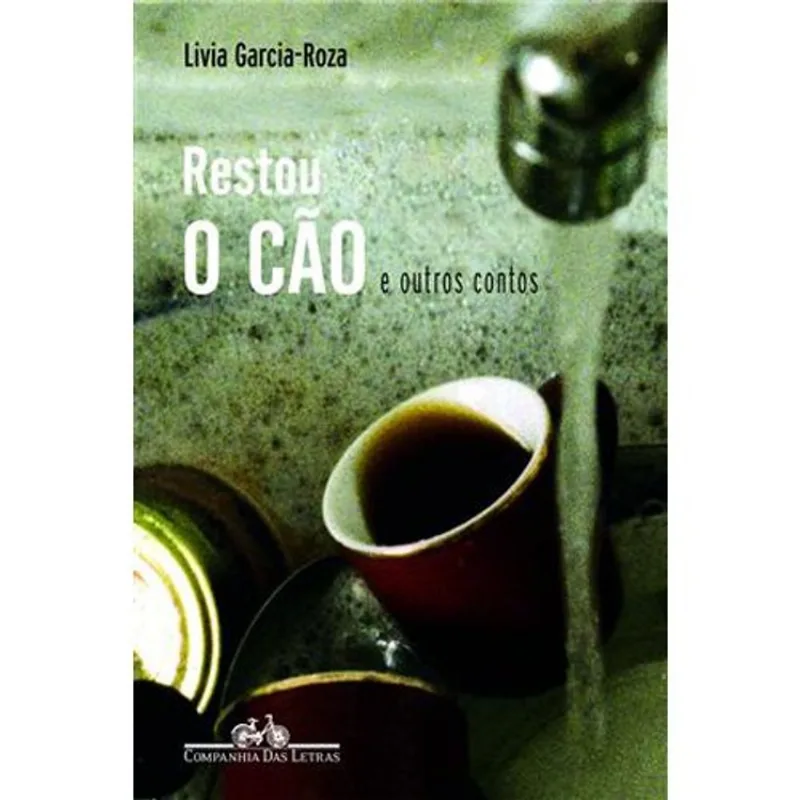 Livro Restou O Cão Companhia Das Letras (MP)