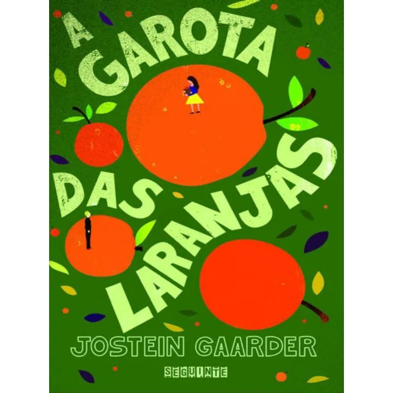 A GAROTA DAS LARANJAS