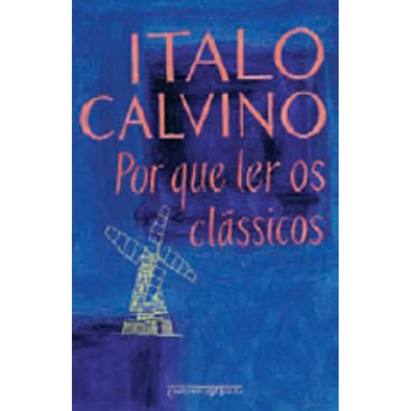 POR QUE LER OS CLÁSSICOS