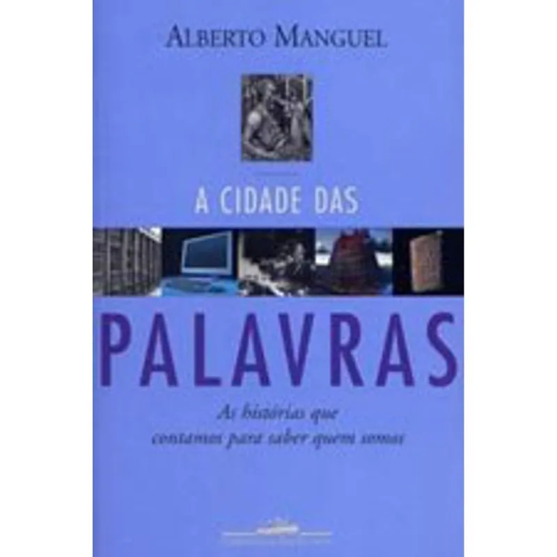 A CIDADE DAS PALAVRAS