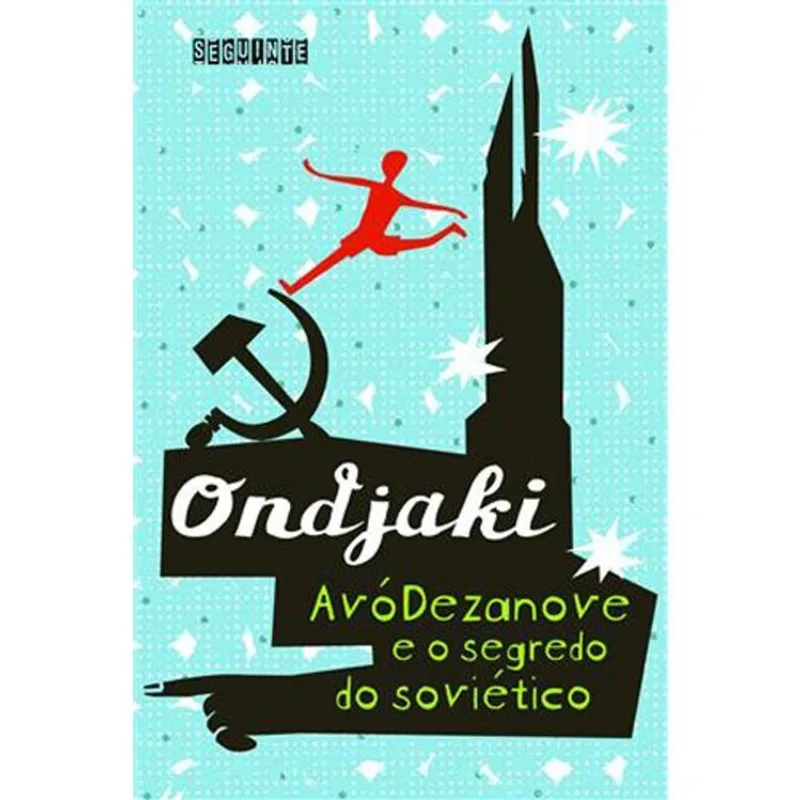 Livro Avódezanove E O Segredo Do Soviético Seguinte (MP)