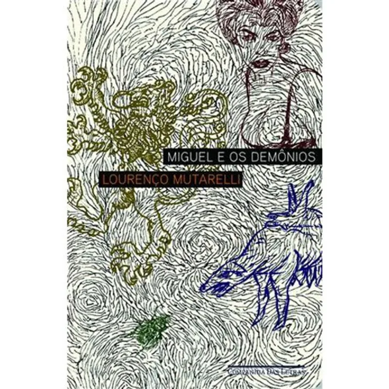 Livro Miguel E Os Demônios Companhia Das Letras (MP)