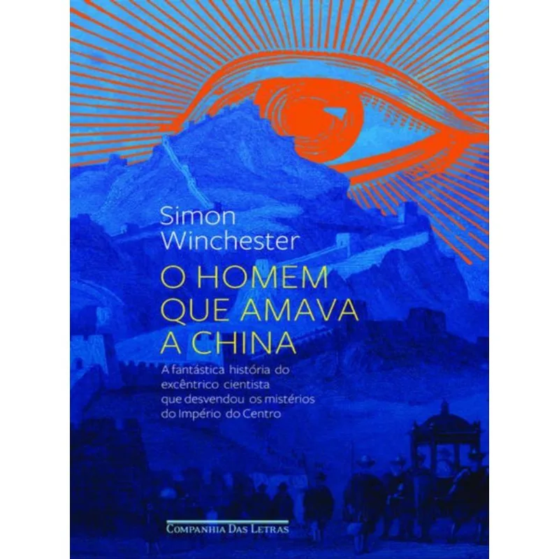 O HOMEM QUE AMAVA A CHINA