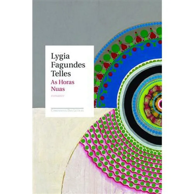 Livro As Horas Nuas Companhia Das Letras (MP)