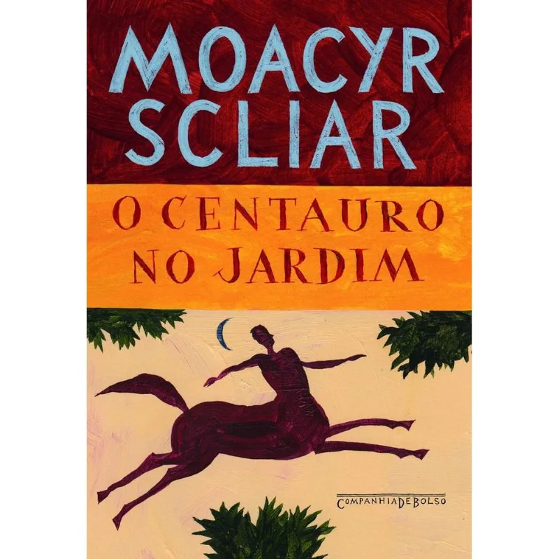 O Centauro No Jardim - Cia De Bolso