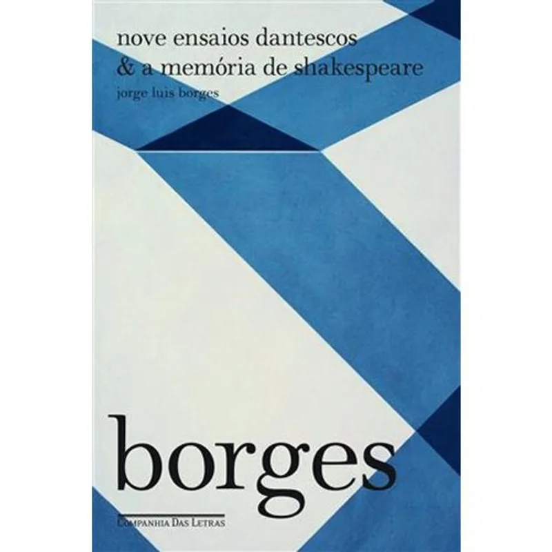 Livro Nove Ensaios Dantescos & A Memória De Shakespeare Companhia Das Letras (MP)