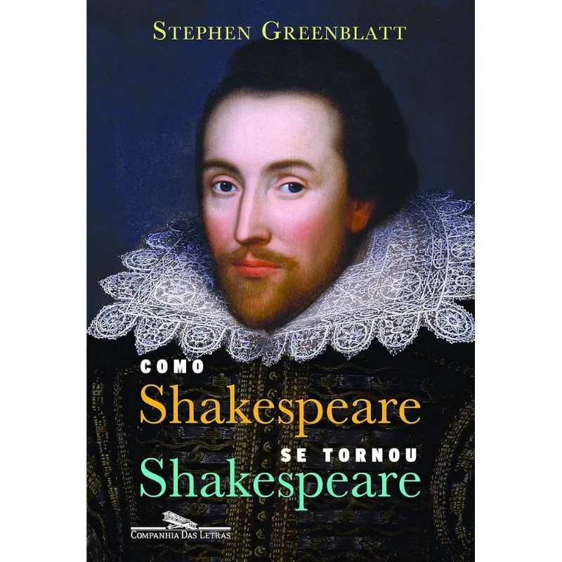 Como Shakespeare Se Tornou Shakespeare
