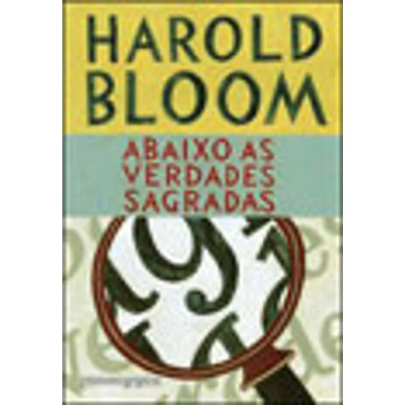 ABAIXO AS VERDADES SAGRADAS