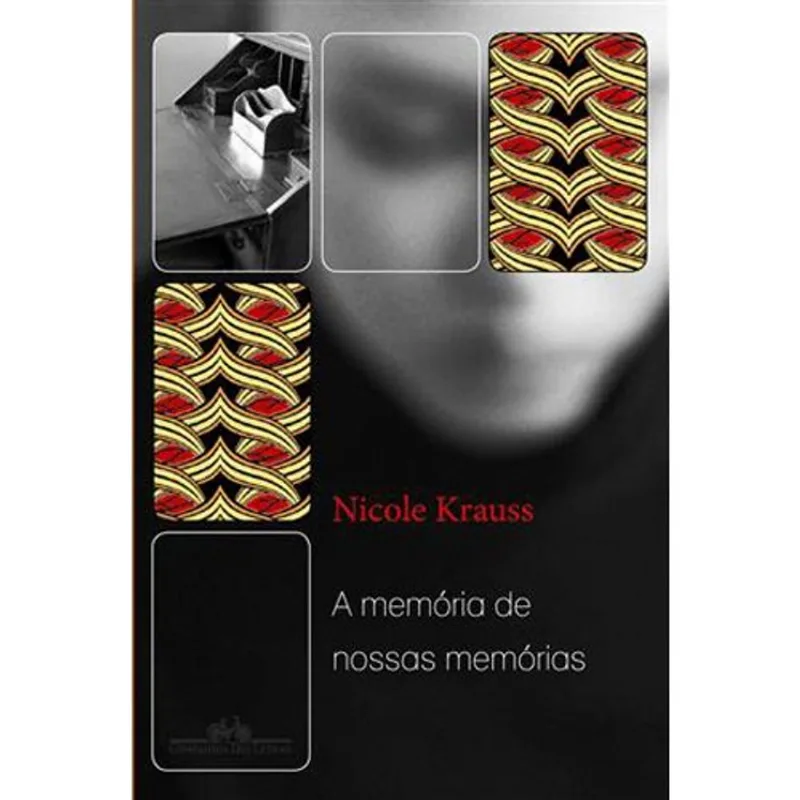 Livro A Memória De Nossas Memórias Companhia Das Letras (MP)