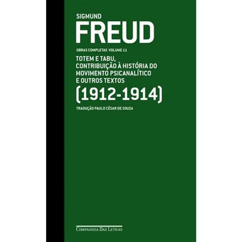 Livro Freud (1912-1914) Obras Completas Volume 11 Companhia Das Letras (MP)